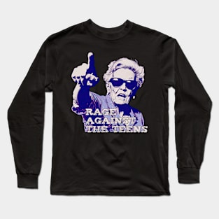 rage against the teens Long Sleeve T-Shirt